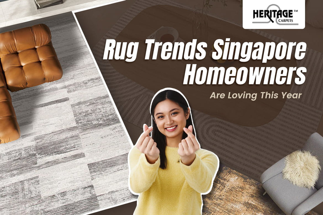 Rug Trends Singapore Homeowners Are Loving This Year