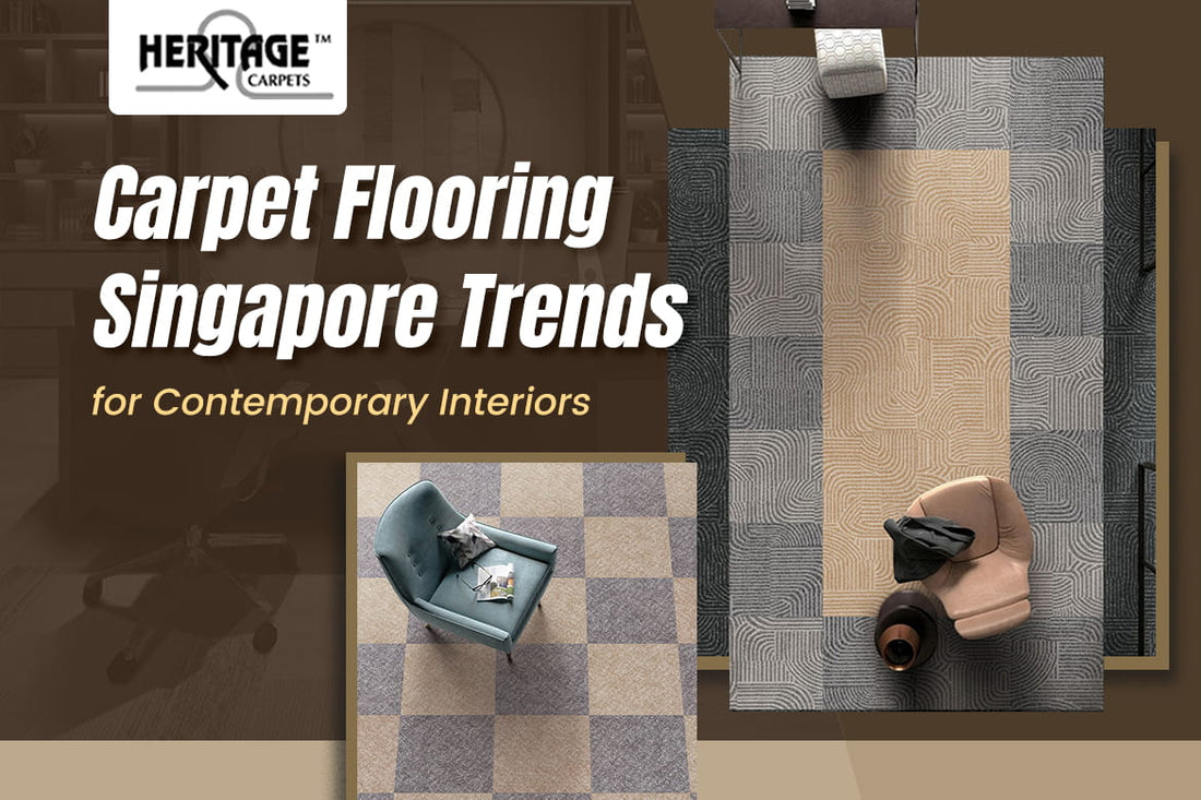 Carpet Flooring Singapore Trends for Contemporary Interiors