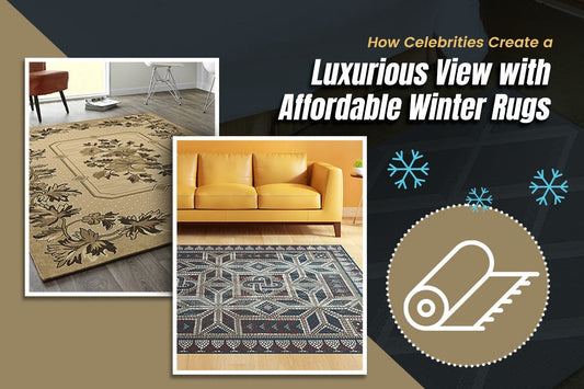 How Celebrities Create a Luxurious View with Affordable Winter Rugs