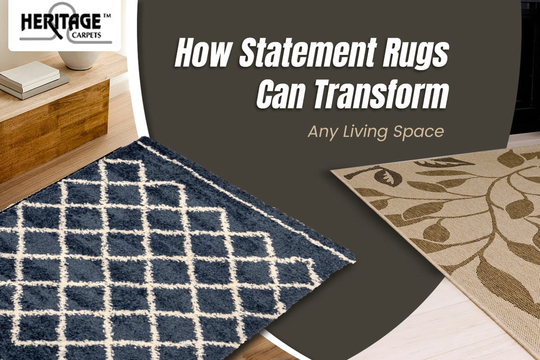 How Statement Rugs Can Transform Any Living Space