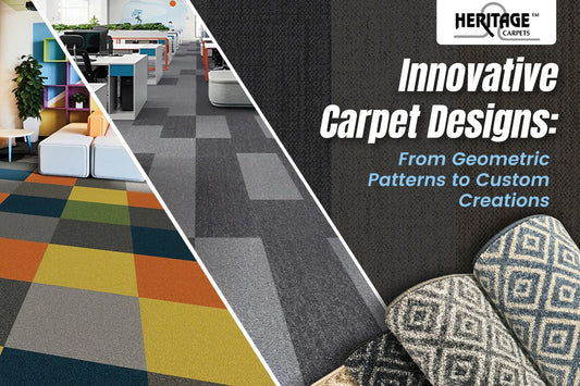 Innovative Carpet Designs From Geometric Patterns to Custom Creations