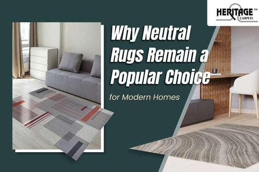 Why Neutral Rugs Remain a Popular Choice for Modern Homes 